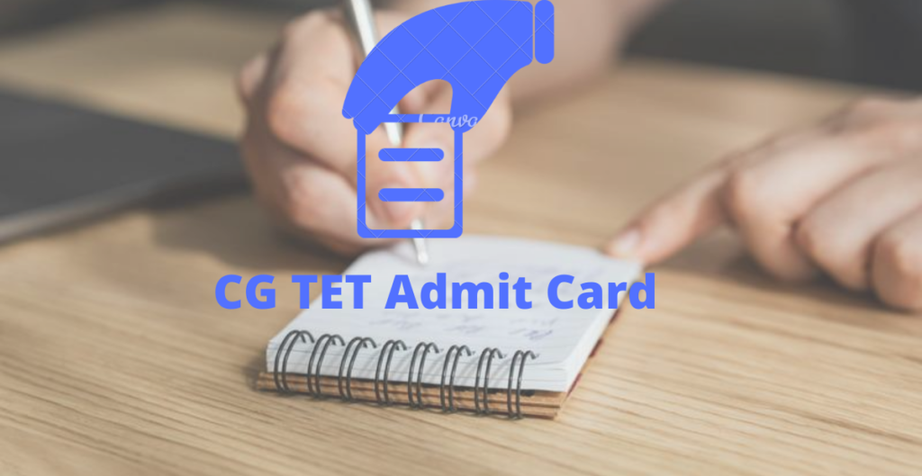 CG TET Admit Card, CGTET Admit Card,Chhattisgarh TET 2020 Admit Card