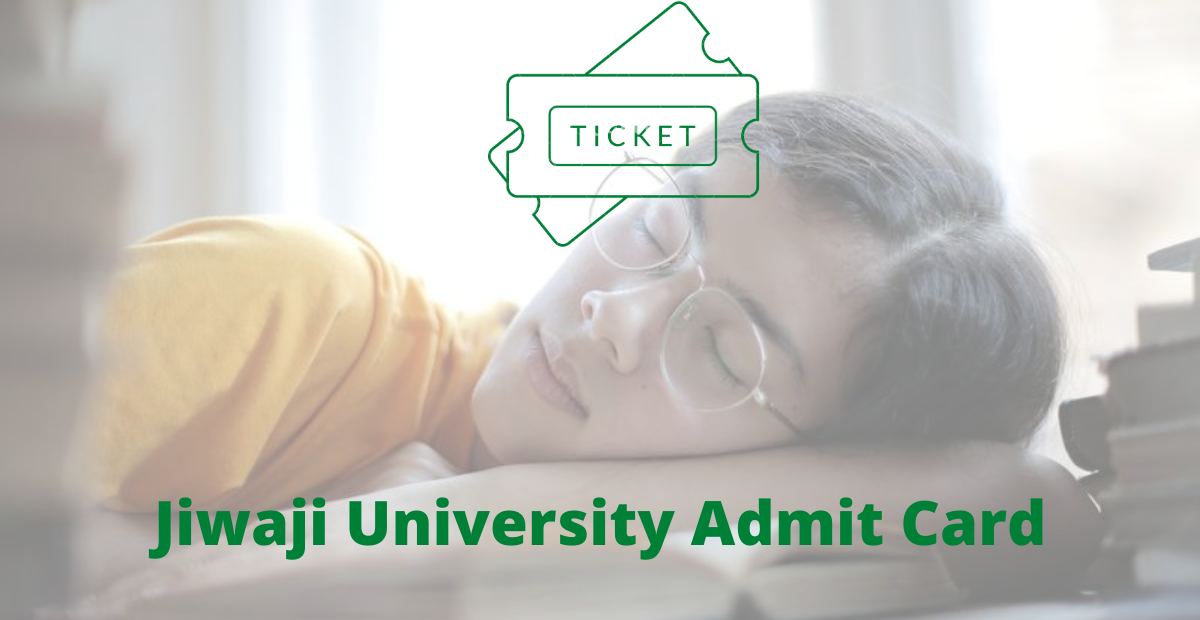 Jiwaji-University-Admit-Card