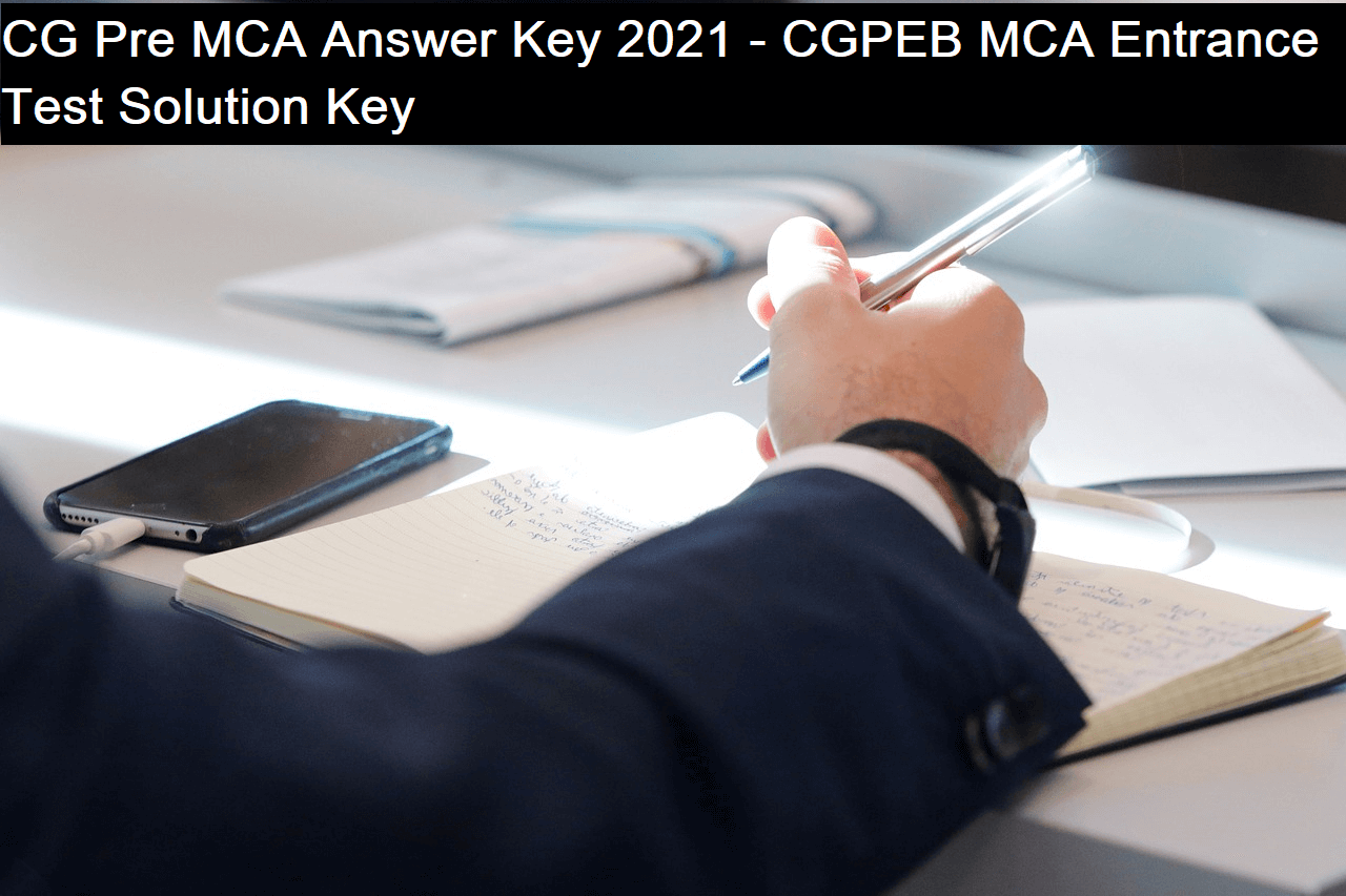 CG Pre MCA Answer Key