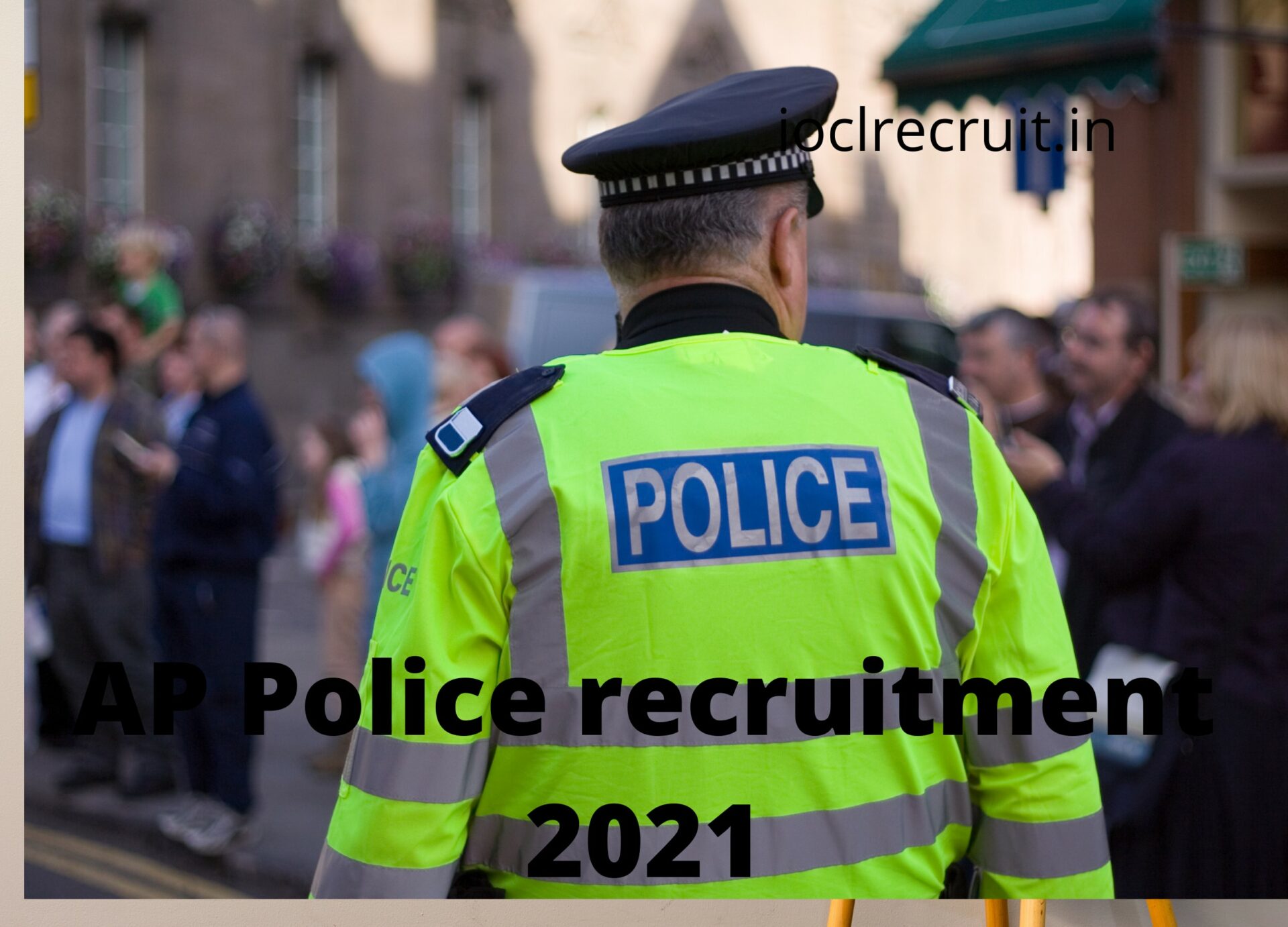 AP Police recruitment 2022
