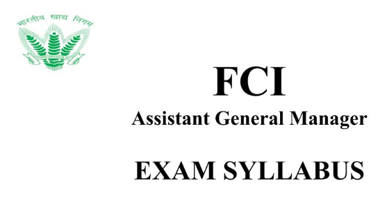 FCI AGM Syllabus