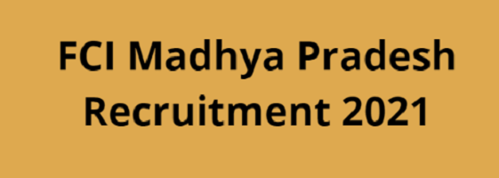 FCI Madhya Pradesh Recruitment