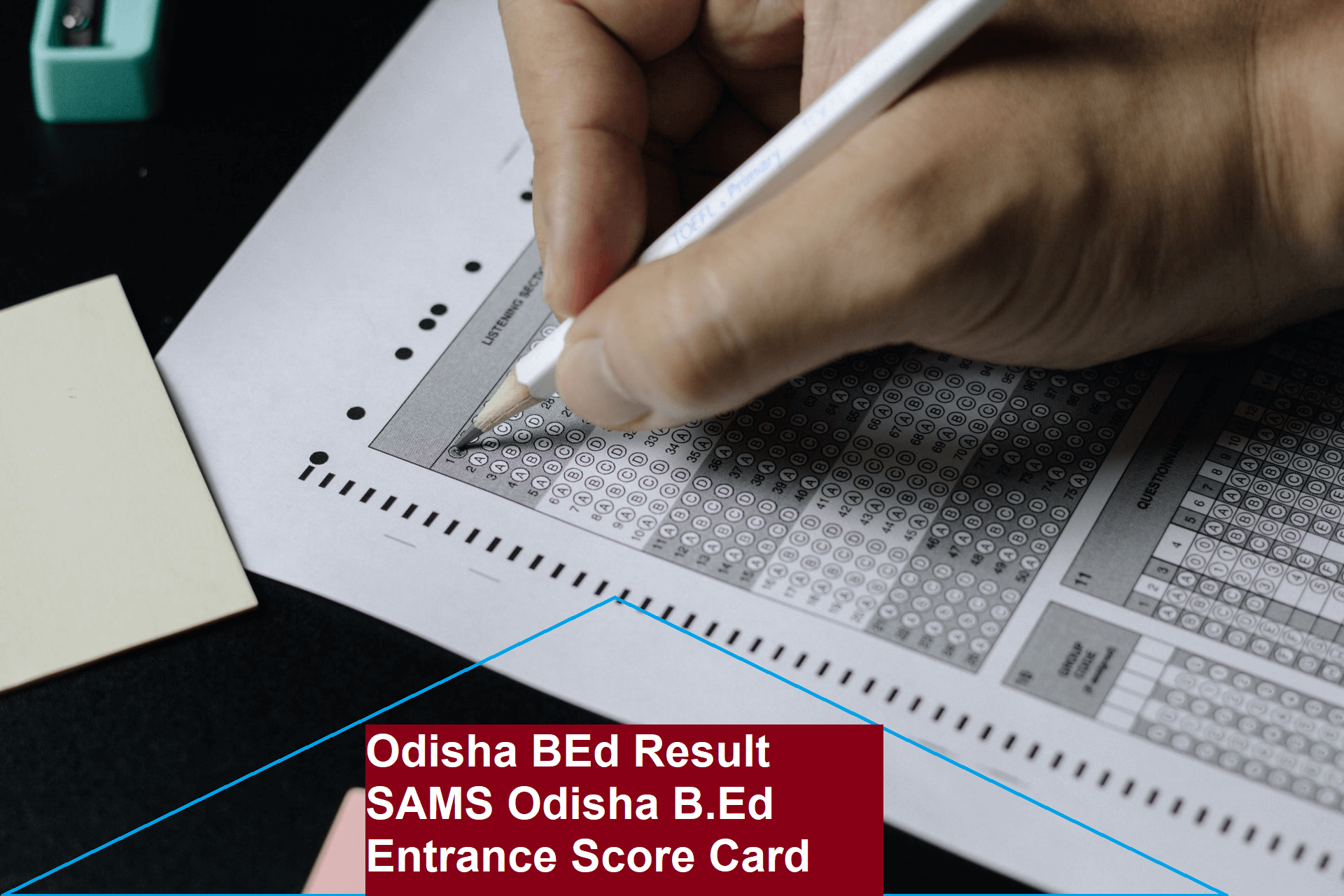 Odisha BEd Entrance Result 2022