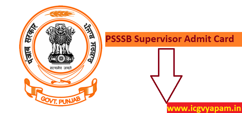 PSSSB Supervisor Admit Card 2022