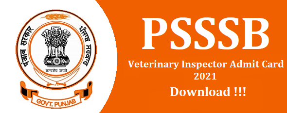 PSSSB Veterinary Inspector Admit Card