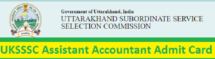UKSSSC Assistant Accountant Admit Card