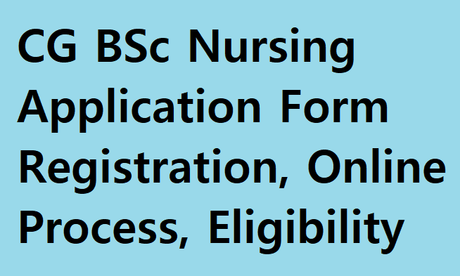 CG BSc Nursing Application Form