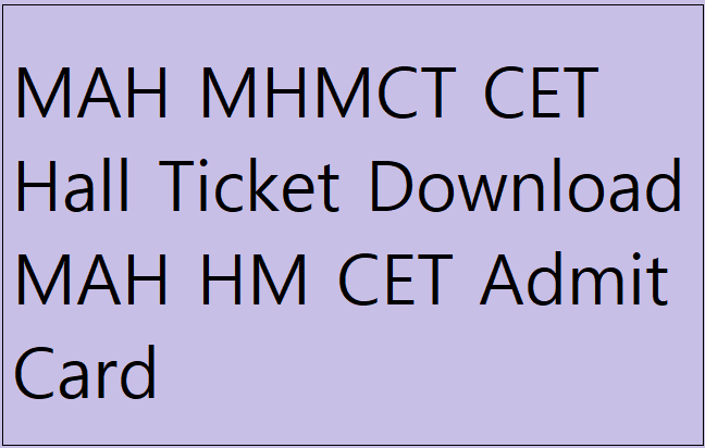MAH MHMCT CET Hall Ticket