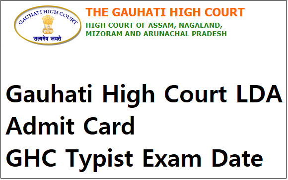 Gauhati High Court LDA Admit Card
