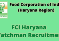 Haryana FCI Watchman Recruitment