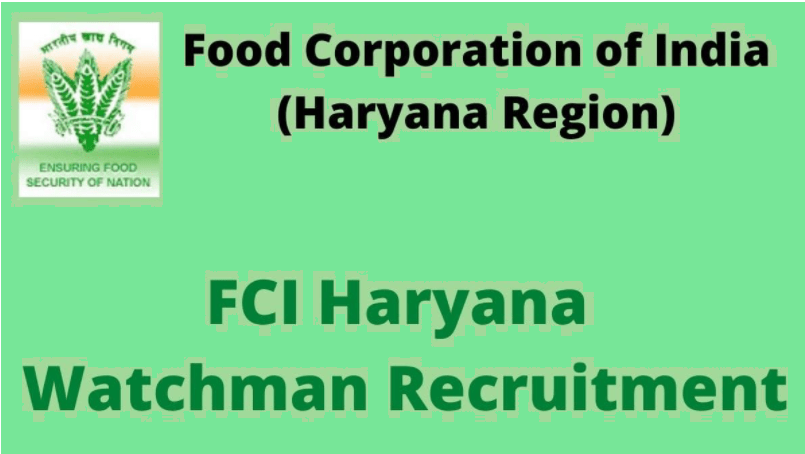 Haryana FCI Watchman Recruitment 2022