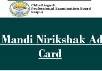 CG Mandi Nirikshak Admit Card