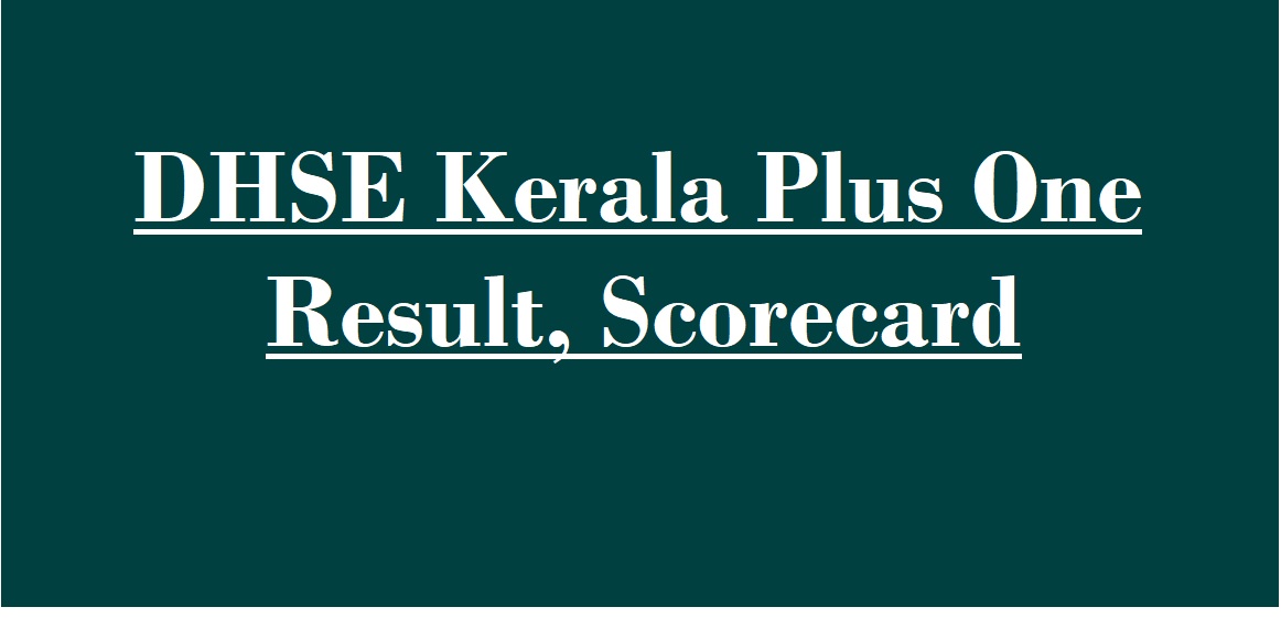 DHSE Kerala Plus One Result
