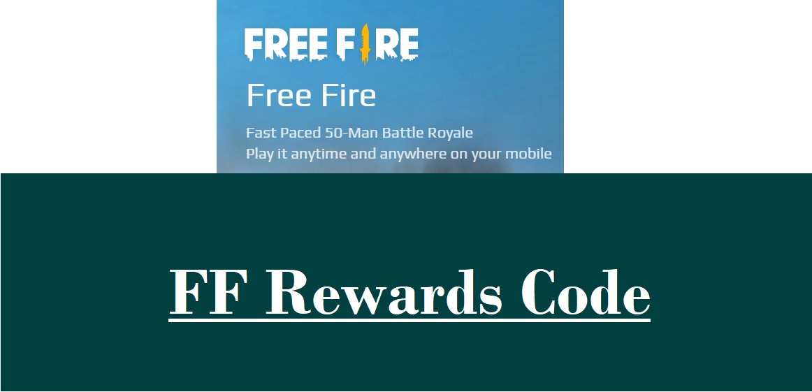 FF Rewards Code 2022