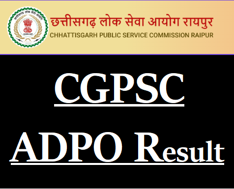 CGPSC ADPO Result 2022