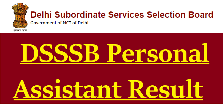 DSSSB Personal Assistant Result