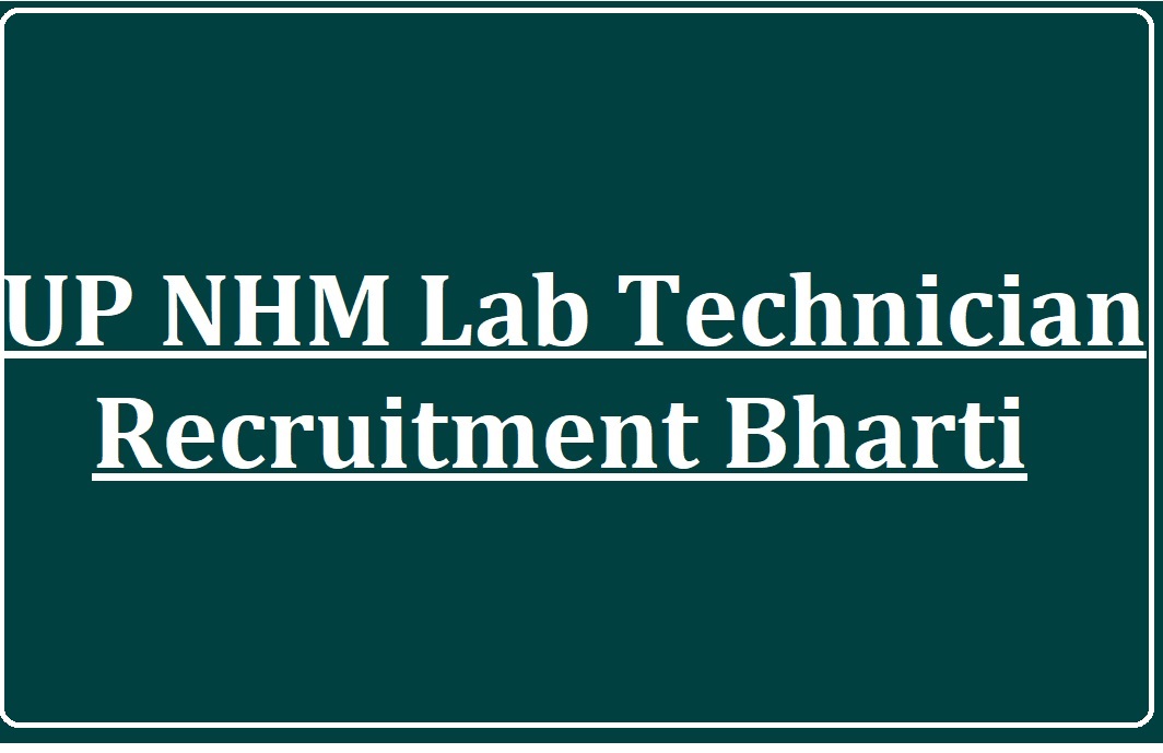 UP NHM Lab Technician Recruitment