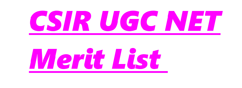 CSIR UGC NET Merit list