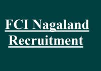 FCI Nagaland Recruitment