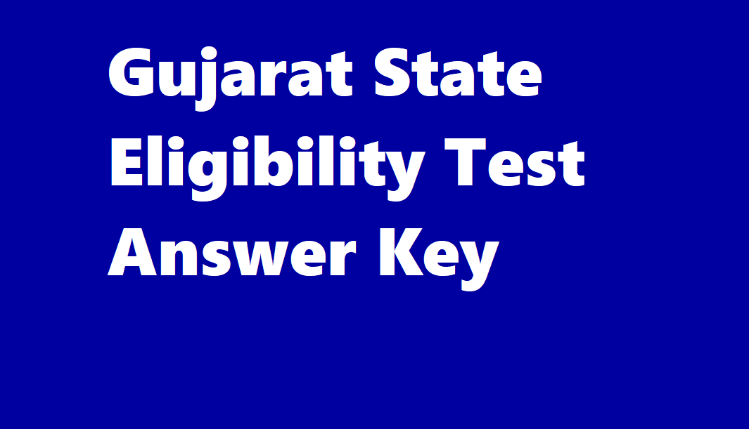 Gujarat State Eligibility Test