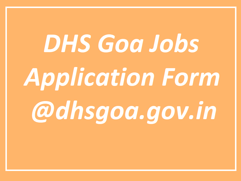 DHS Goa Recruitment