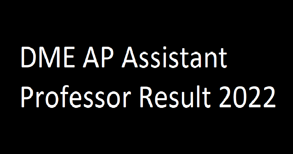 DME AP Assistant Professor Result 