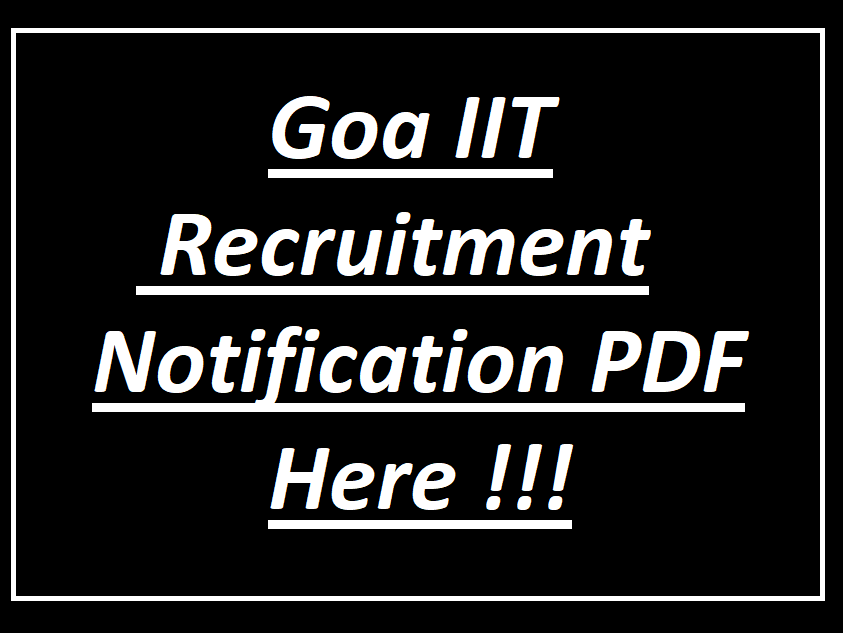 Goa IIT Recruitment