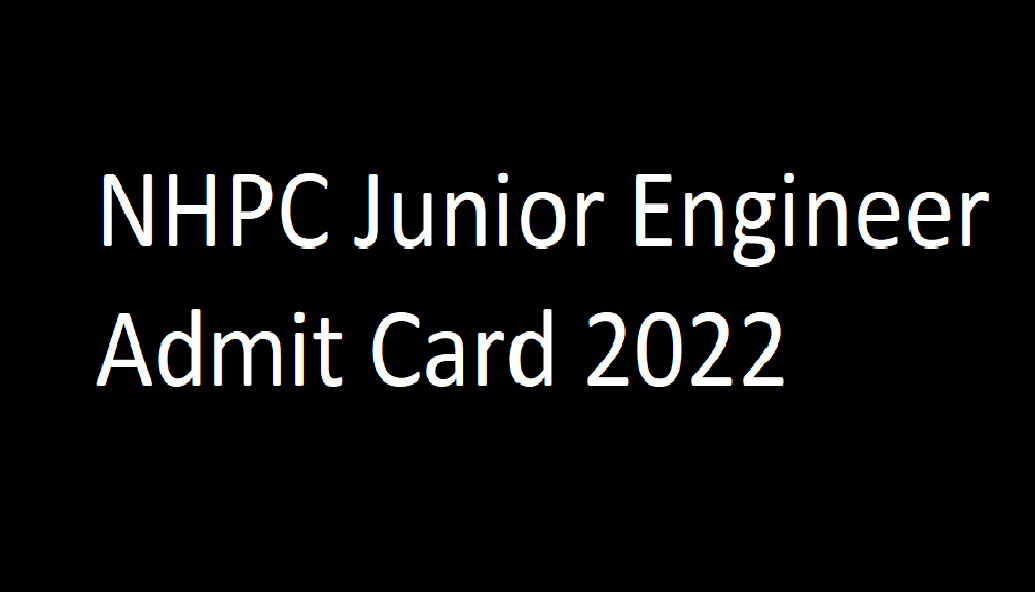 NHPC JE Admit Card 