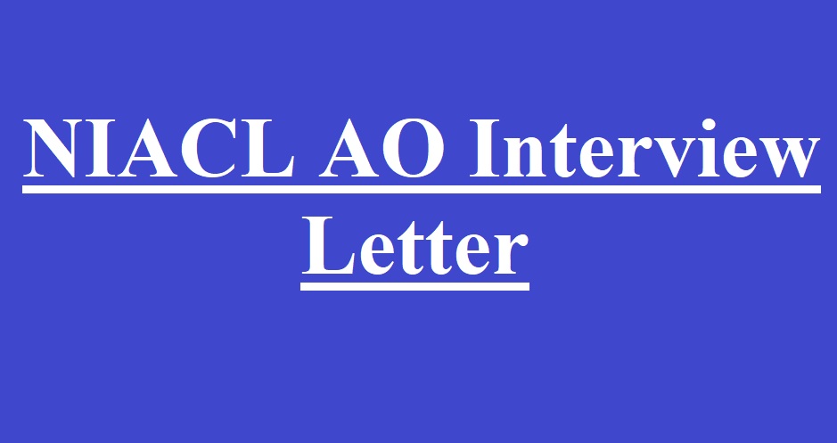 NIACL AO Interview Letter