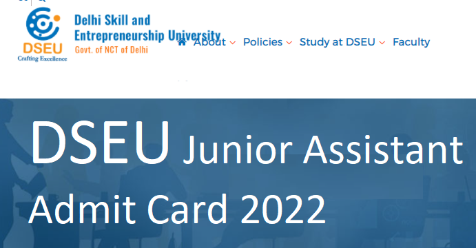 DSEU Junior Assistant Admit Card 2022