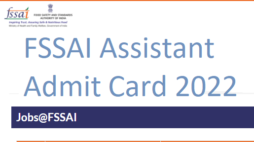 FSSAI Group A Admit Card
