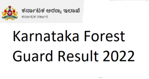 Karnataka Forest Guard Result 