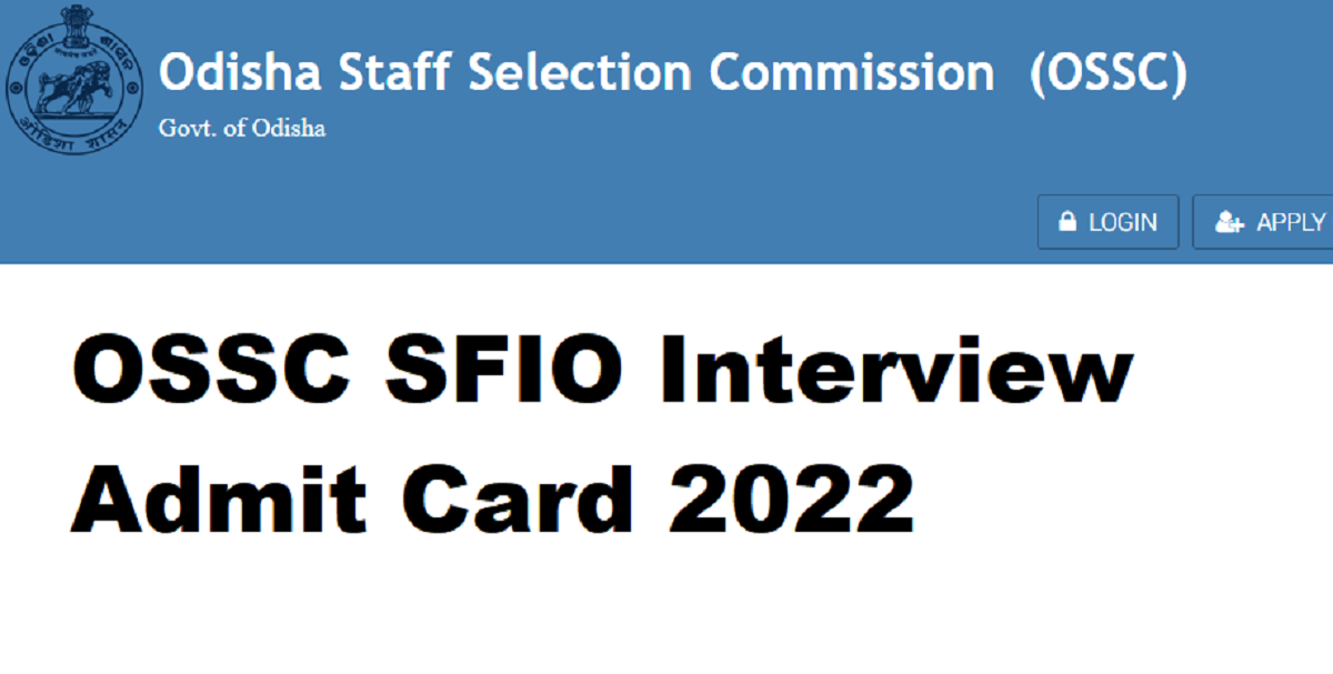 OSSC SFIO Interview Admit Card 