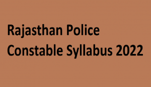 Rajasthan Police Constable Syllabus 