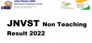 JNVST Non-Teaching Result 2022