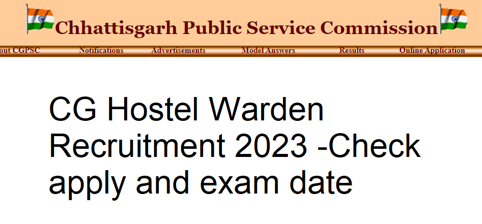 CG Hostel Warden Recruitment 2023 -